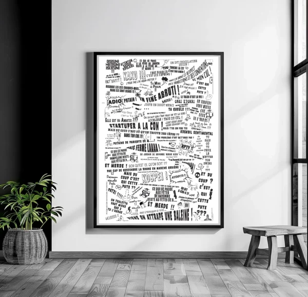 Affiche 50x70 cm composée de textes humoristiques variés, présentés dans différentes polices d’écriture, avec un style graphique épuré et moderne.